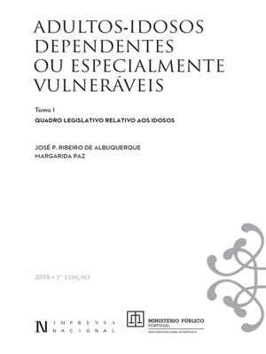 cover image of ADULTOS--IDOSOS DEPENDENTES OU ESPECIALMENTE VULNERÁVEIS--VOL. I